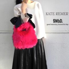 ☆★『KATE REMER』(ケイトリメル)★期間限定POPUP★☆