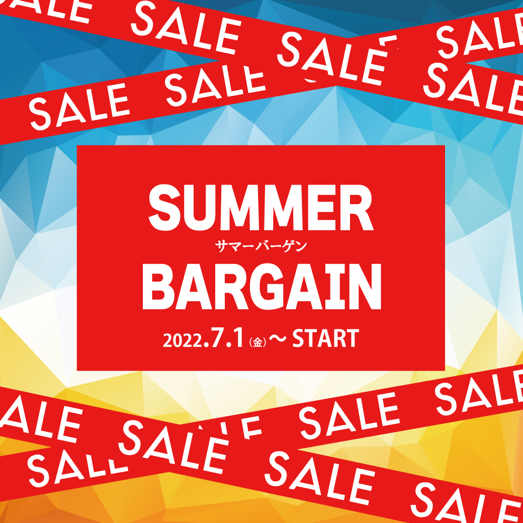 【アミュ長崎店】2022 SUMMER BARGAIN スタート！！